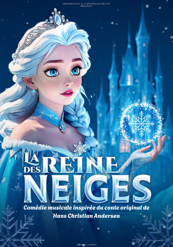 La reine des neiges à Bordeaux au théâtre fémina le 8 février 2026 à 16h