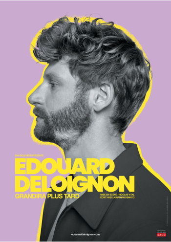 Edouard Deloignong à bordeaux au théâtre fémina le 29 janvier 2026 à 20h30