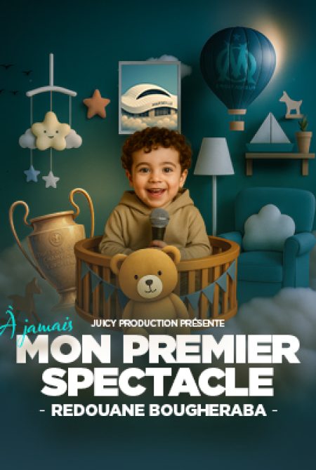 Redouane Bougheraba : "Mon Premier spectacle" à Bordeaux